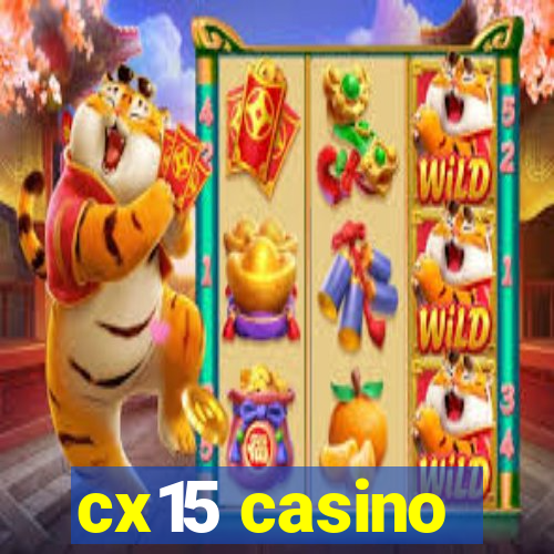 cx15 casino